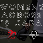 【大ニュース】遂に日本ラクロス協会とLACROSSE PLUSがコラボ!女子U19日本代表情報発信開始!